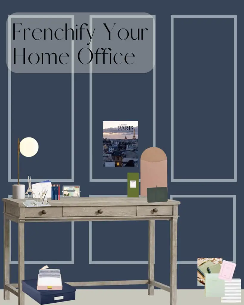 how to frenchify your home office